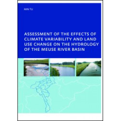 Assessment of the Effects of Climate Variability and Land-Use Changes on the Hydrology of the Meuse River Basin