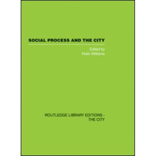 Social Process and the City