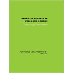 Inner City Poverty in Paris and London Inner City Poverty in Paris and London
