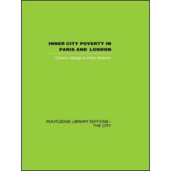 Inner City Poverty in Paris and London