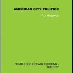 American City Politics American City Politics