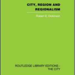 City, Region and Regionalism
