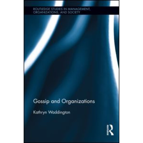 Gossip and Organizations