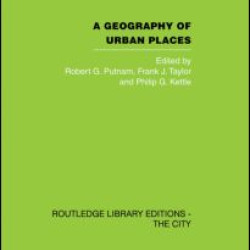 A Geography of Urban Places