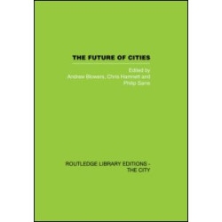 The Future of Cities The Future of Cities