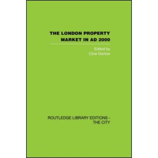 The London Property Market in AD 2000