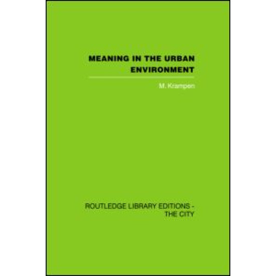 Meaning in the Urban Environment