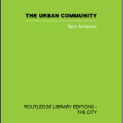 The Urban Community The Urban Community