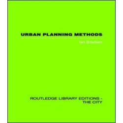 Urban Planning Methods Urban Planning Methods