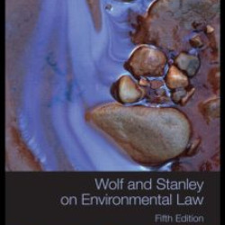 Wolf and Stanley on Environmental Law