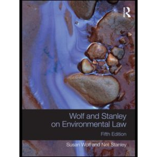 Wolf and Stanley on Environmental Law Wolf and Stanley on Environmental Law