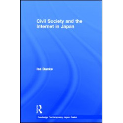 Civil Society and the Internet in Japan
