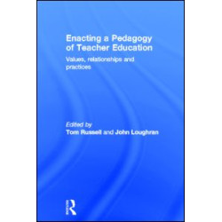 Enacting a Pedagogy of Teacher Education Enacting a Pedagogy of Teacher Education