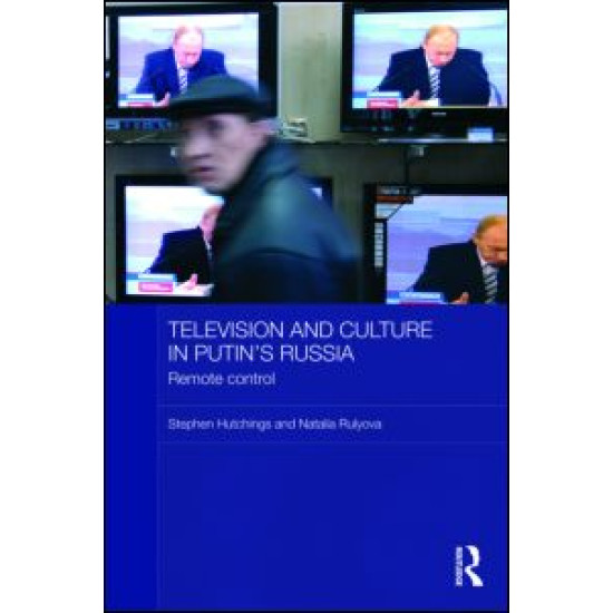 Television and Culture in Putin's Russia