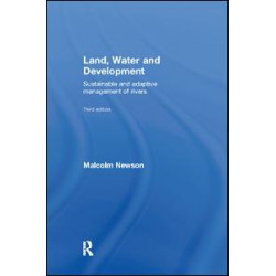 Land, Water and Development Land, Water and Development