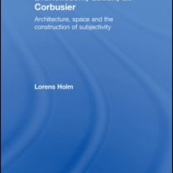 Brunelleschi, Lacan, Le Corbusier Brunelleschi, Lacan, Le Corbusier
