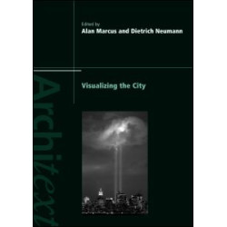 Visualizing the City Visualizing the City
