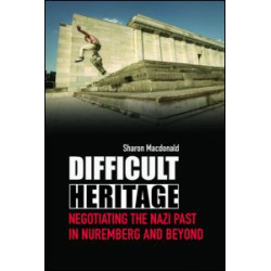 Difficult Heritage Difficult Heritage
