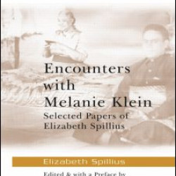 Encounters with Melanie Klein