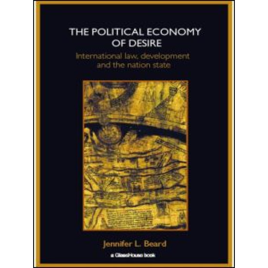 The Political Economy of Desire