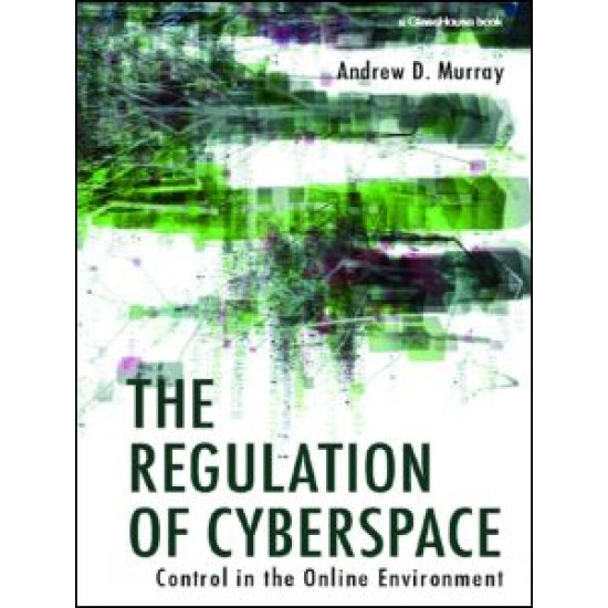 The Regulation of Cyberspace