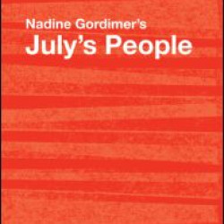 Nadine Gordimer's July's People Nadine Gordimer's July's People