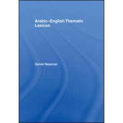 Arabic-English Thematic Lexicon Arabic-English Thematic Lexicon