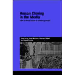 Human Cloning in the Media Human Cloning in the Media