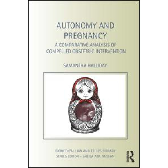 Autonomy and Pregnancy Autonomy and Pregnancy
