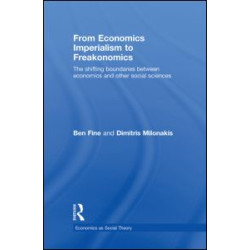From Economics Imperialism to Freakonomics From Economics Imperialism to Freakonomics