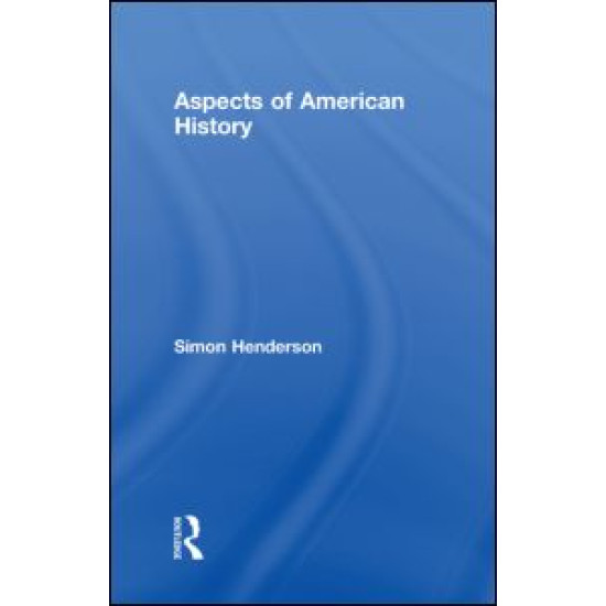 Aspects of American History Aspects of American History