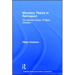 Monetary Theory in Retrospect