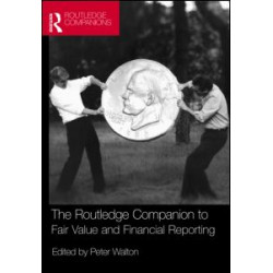 The Routledge Companion to Fair Value and Financial Reporting