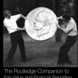 The Routledge Companion to Fair Value and Financial Reporting The Routledge Companion to Fair Value and Financial Reporting