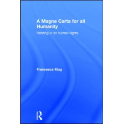 A Magna Carta for all Humanity A Magna Carta for all Humanity