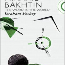 Mikhail Bakhtin Mikhail Bakhtin