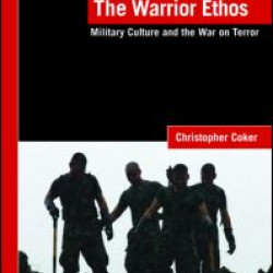 The Warrior Ethos The Warrior Ethos