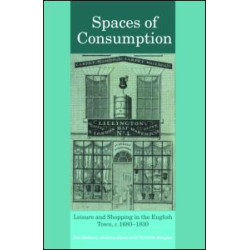Spaces of Consumption