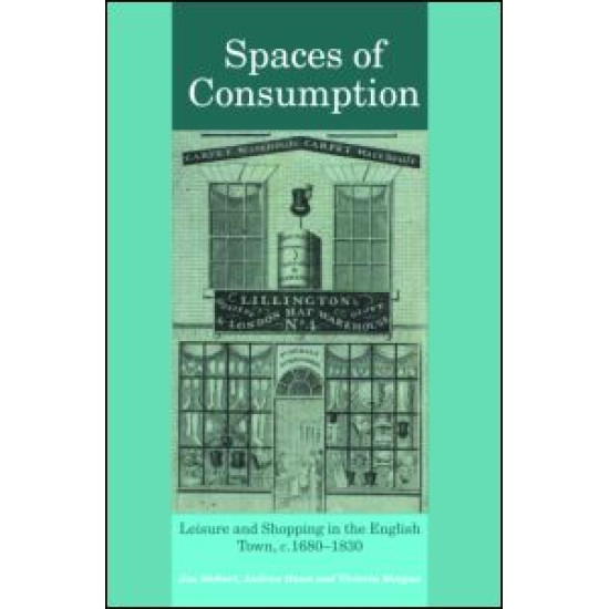 Spaces of Consumption