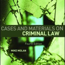 Cases & Materials on Criminal Law Cases & Materials on Criminal Law