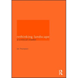 Rethinking Landscape Rethinking Landscape