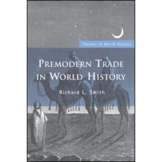 Premodern Trade in World History