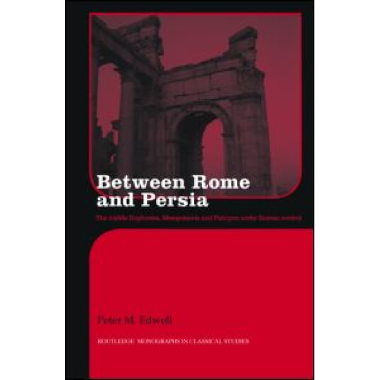 Between Rome and Persia