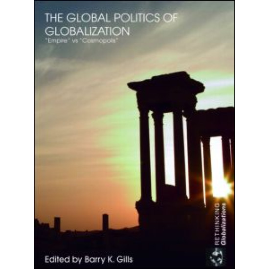 The Global Politics of Globalization
