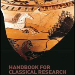 Handbook for Classical Research Handbook for Classical Research