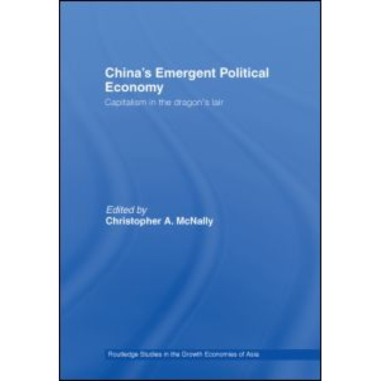 China's Emergent Political Economy