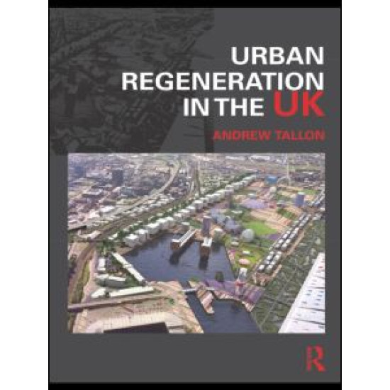 Urban Regeneration in the UK