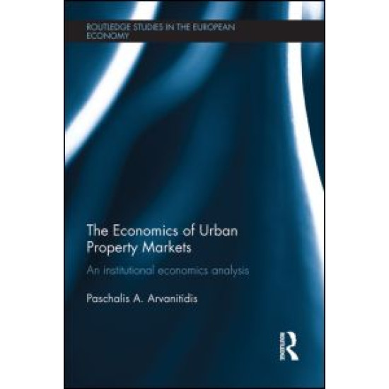 The Economics of Urban Property Markets The Economics of Urban Property Markets