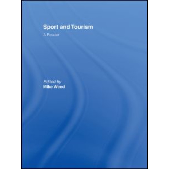 Sport & Tourism: A Reader