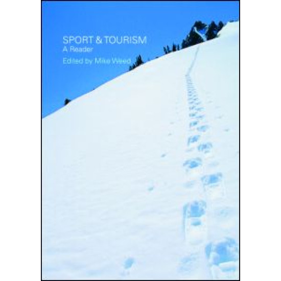Sport & Tourism: A Reader